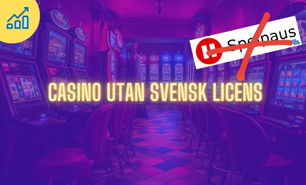 Upptäck fördelarna med casino utan svensk licens Swish 52 Upptäck fördelarna med casino utan svensk licens Swish 52