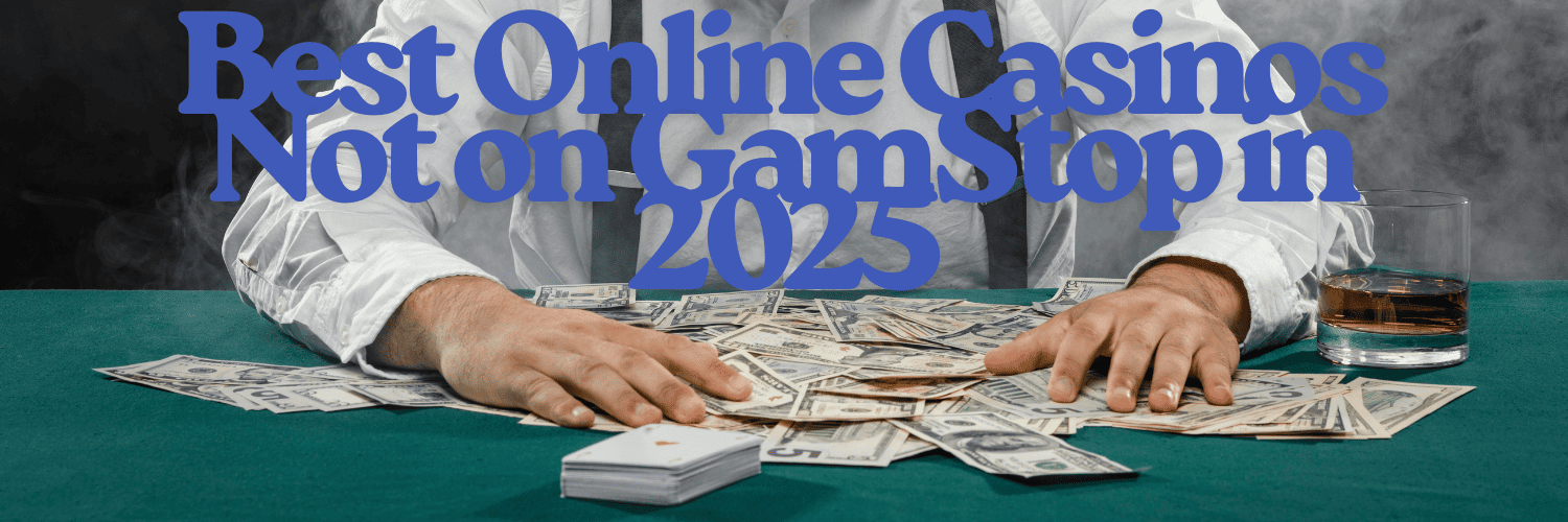 Discovering UK Online Casinos Not on GamStop 613195766 Discovering UK Online Casinos Not on GamStop 613195766