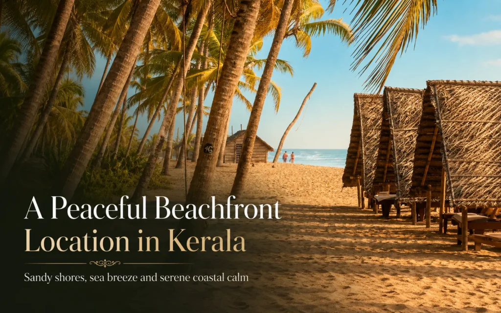 The Nattika Beach Ayurveda Resort- A Peaceful Beachfront Location in Kerala